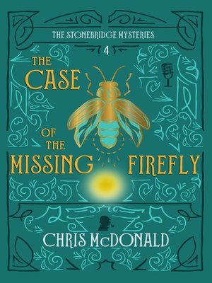 cover image of The Case of the Missing Firefly